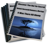 Title: Discover The Not So Secret Behind A Successful Romance and Marriage-It Was There All Along, Author: Sandy Hall