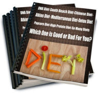 Title: DNA Diet-South Beach Diet-Chinese Diet-Atkins Diet- Mediterranean Diet-Detox Diet-Popcorn Diet-High Protein Diet-So Many Diets. Which One Is Good or Bad For You?, Author: Sandy Hall