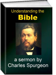 Title: Understanding The Bible, Author: Charles Spurgeon