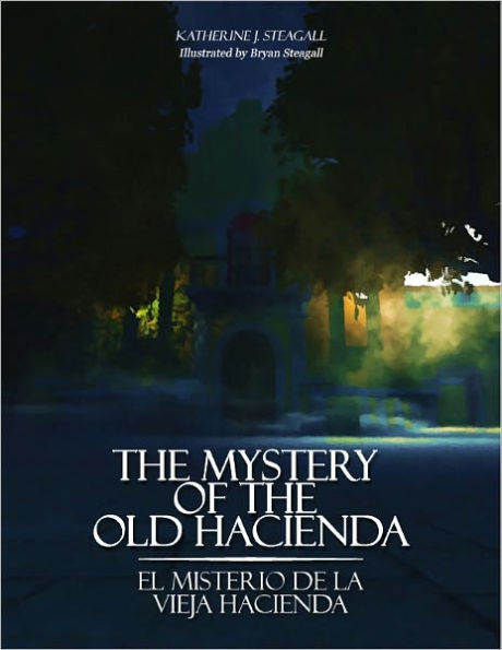 El Misterio de la Vieja Hacienda