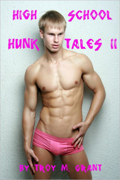 High School Hunk Tales II