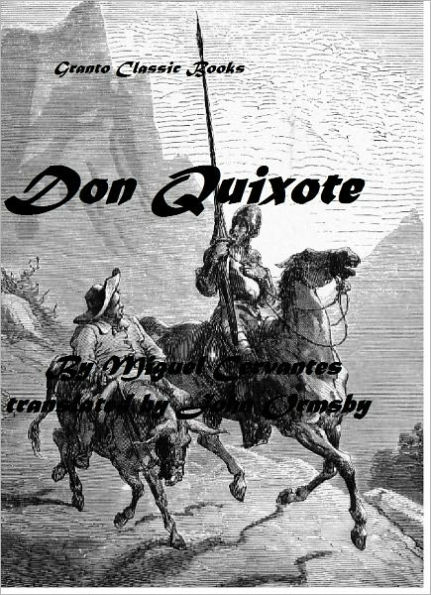 Don Quixote by Miguel Cervantes (translated by John Ormsby and error free transcription)