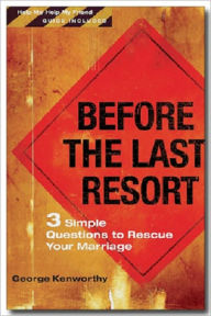 Title: Before the Last Resort, Author: George Kenworthy