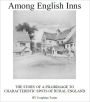 Among English Inns [Illustrated]