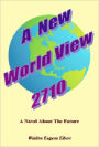 A New World View 2710