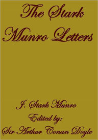 Title: THE STARK MUNRO LETTERS, Author: J. Stark Munro