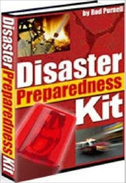 New Disaster Preparedness Kit eBook - Natural Disasters eBook ...