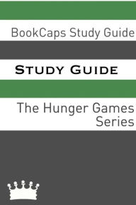 Title: Study Guide: The Hunger Games Series (A BookCaps Study Guide), Author: BookCaps