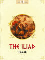 The Iliad Homer (Samuel Butler Translation)