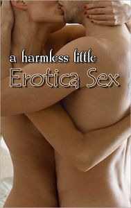 Title: A Harmless Little Erotica Sex, Author: Amanda Blue