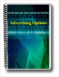 Title: The Best Advertising Options for Your Money, Author: Irwing