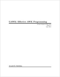 Title: Gawk: Effective Awk Programming, Author: Arnold Robbins