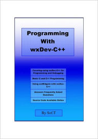 Title: Programming with wxDev-C++, Author: Sof.T