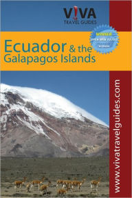 Title: VIVA Travel Guides Ecuador and the Galapagos Islands, Author: Lorraine Caputo