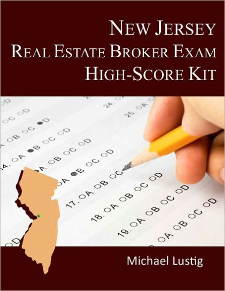 New Jersey Real Estate Broker Exam High-Score Kit