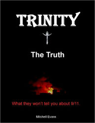 Title: Trinity - The Truth, Author: Mitchell D. Evans