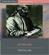 Title: On Prayer, Author: Tertulian