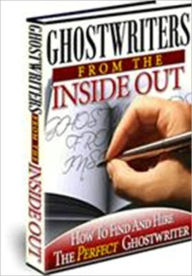 Title: A Valuable Resource - Ghost Writers from the Inside Out, Author: Irwing