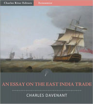 Title: An Essay on the East India Trade, Author: Charles Davenant