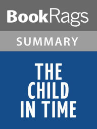 Title: The Child in Time by Ian McEwan l Summary & Study Guide, Author: BookRags
