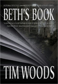 Title: Beth's Book, Author: Tim Woods