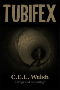 Title: Tubifex, Author: C.E.L. Welsh