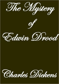 Title: THE MYSTERY OF EDWIN DROOD, Author: Charles Dickens