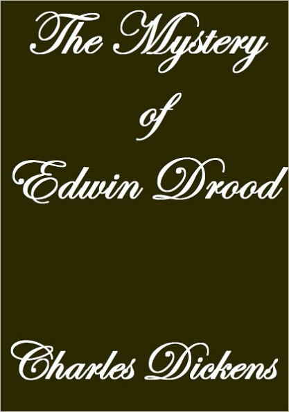 THE MYSTERY OF EDWIN DROOD