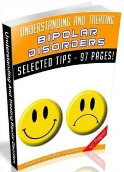 Understanding And Treating Bipolar Disorders - Mental Health ebook - live happy