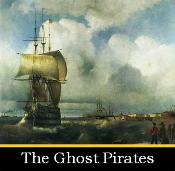 The Ghost Pirates