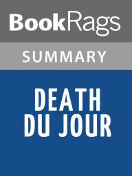 Title: Death Du Jour by Kathy Reichs l Summary & Study Guide, Author: BookRags