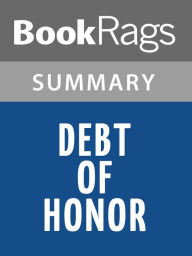 Title: Debt of Honor by Tom Clancy l Summary & Study Guide, Author: BookRags