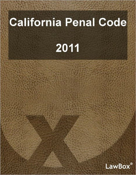 California Penal Code 2011