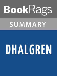 Title: Dhalgren by Samuel R. Delany l Summary & Study Guide, Author: BookRags