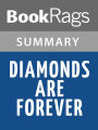 Diamonds Are Forever by Ian Fleming l Summary & Study Guide