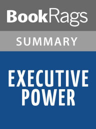 Title: Executive Power by Vince Flynn l Summary & Study Guide, Author: BookRags