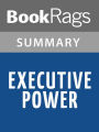 Executive Power by Vince Flynn l Summary & Study Guide