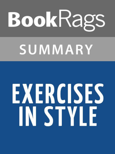 Exercises in Style by Raymond Queneau l Summary & Study Guide