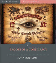 Title: Proofs of a Conspiracy, Author: John Robison