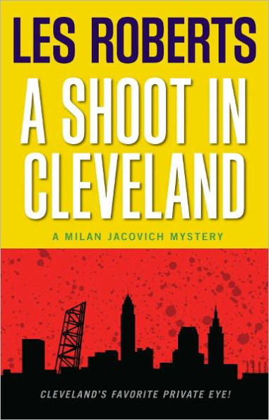 A Shoot in Cleveland (Milan Jacovich Mysteries #9)