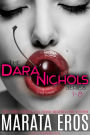 The Dara Nichols Series 1-8 ( A Free Erotica Short Stories Series Starter Bundle)