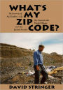 What's My Zip Code?