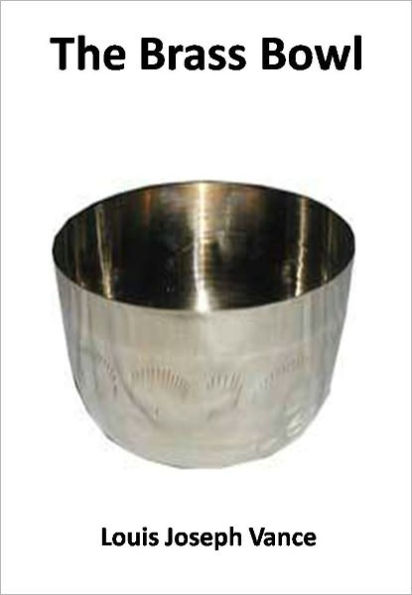 The Brass Bowl w/ Direct link technology (A Romantic Story)