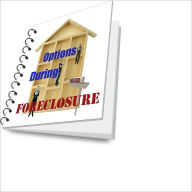 Title: What You Need To Know About Foreclosures – Discover Your Rights and Options, Author: Jeffery J. Perry