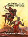 Life and Death of Cormac the Skald w/ Direct link technology(A Classic Story)