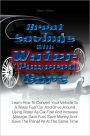 Great Savings With Water Powered Cars: Learn How To Convert Your Vehicle To A Water Fuel Car And Drive Around Using Water As Car Fuel And Increase Mileage, Save Fuel, Save Money And Save The Planet All At The Same Time
