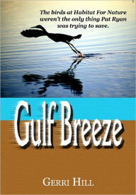 Title: Gulf Breeze, Author: Gerri Hill