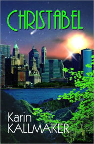 Title: Christabel, Author: Karin Kallmaker