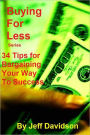 34 Tips for Bargaining Your Way to Success