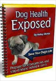 Title: eBook About Dog Health Exposed - The importance of the physical examination ..., Author: Healthy Tips